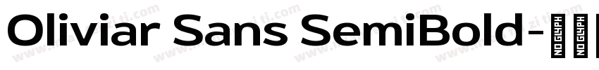 Oliviar Sans SemiBold字体转换